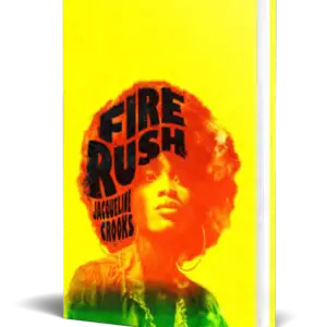 Jacqueline Crooks’s Fire Rush