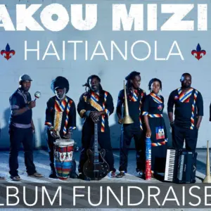 Haitian Powerhouse Lakou Mizik Crowdfunding New Album