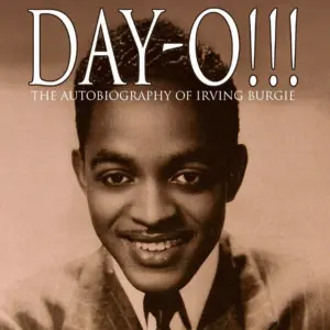 Best of The Beat on Afropop: Salute to Irving Burgie--The Best Songwriter You Never Heard Of