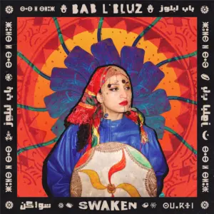 Bab L'Bluz Returns to America