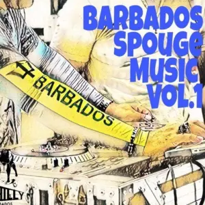 Barbados - From Spouge to Soca