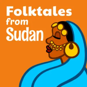 Hana Baba's Folktales from Sudan