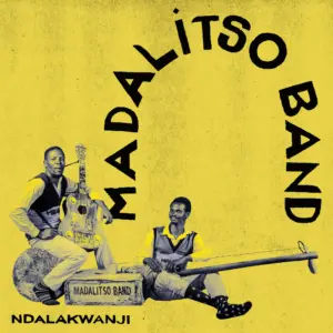Weekend Bliss: Madalisto Band’s “Ndalakwanji”