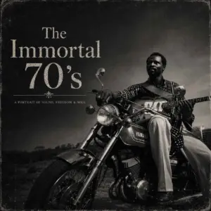 The Immortal '70s