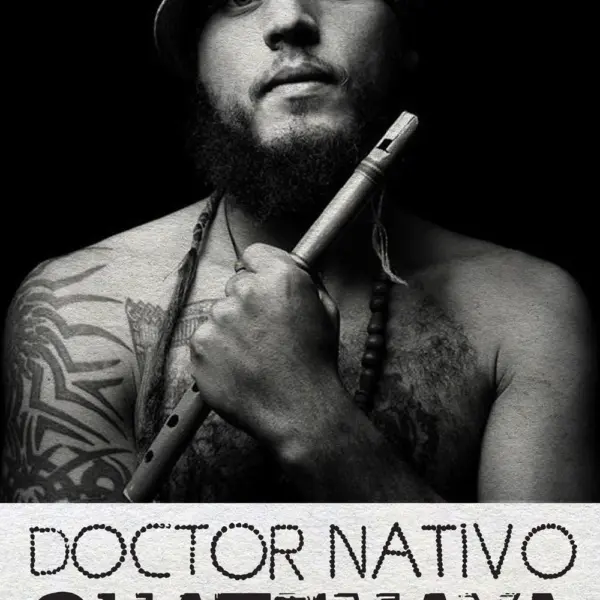 Video: Doctor Nativo “Guatemaya”