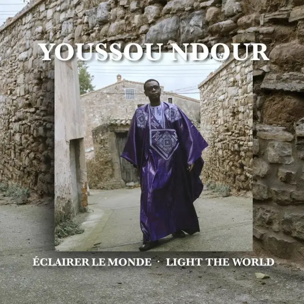 Youssou N'Dour Lights the World in 2025