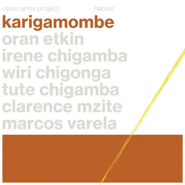 Mbira In Context: The Chigamba Family, Oran Etkin and Timbila